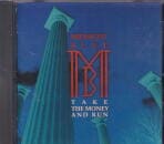 Midnight Blue / TAKE THE MONEY AND RUN
