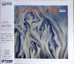 LAVA / WATER