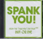 SPANK YOU! / BUY OR DIE