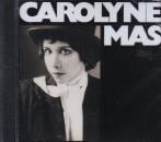 CAROLYNE MAS / CAROLYNE MAS