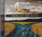 LoReley / HERE WE ARE AGAIN
