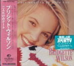 BRIDGETTE WILSON / I Only Want To Be With You