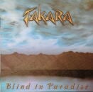 TAKARA / Blind In Paradise