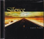 SILENCE / OPEN ROAD