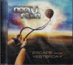 NOELY RAYN / ESCAPE FROM YESTERDAY