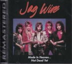 JAG WIRE / MADE IN HEAVEN...NOT DEAD YET