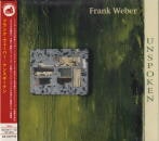 FRANK WEBER / UNSPOKEN