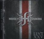 HOUSE OF SHAKIRA / LINT XXV (2 CD)