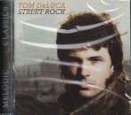 TOM DE LUCA / STREET ROCK