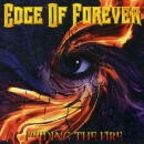 EDGE OF FOREVER / FEEDING THE FIRE