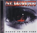 NEWMAN / DANCE IN THE FIRE
