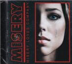 MISERY / MISERY LOVES COMPANY