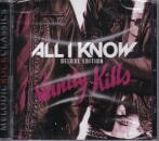 ALL I KNOW / VANITY KILLS (DELUXE EDITION)