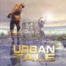 URBAN TALE / URBAN TALE