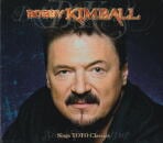 BOBBY KIMBALL / Sings TOTO Classics