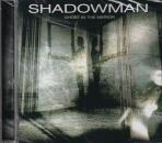 SHADOWMAN / GHOST IN THE MIRROR