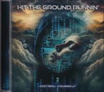 HIT THE GROUND RUNNIN' / CONTROL YOURSELF