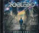 ROBLEDO / BROKEN SOUL