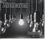 7th HEAVEN / LUMINOUS