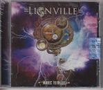 LIONVILLE / MAGIC IS ALIVE