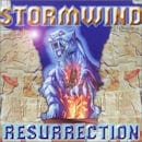 STORMWIND / RESURRECTION