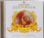 GRAND ILLUSION / PRINCE OF PAUPERS +1