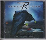 SEVEN RAVENS / AFTER THE STORM