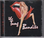 THE TUNG BANDITS / THE TUNG BANDITS