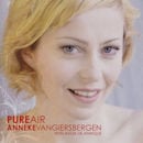 ANNEKE VAN GIERSBERGEN / PURE AIR