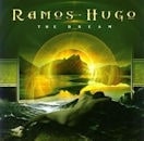 RAMOS-HUGO / THE DREAM