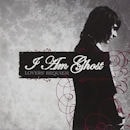 I AM GHOST / LOVERS' REQUIEM