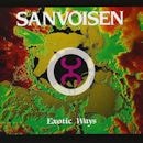 SANVOISEN / EXOTIC WAYS