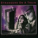 STRANGERS ON A TRAIN / The Key Part I: The Prophecy