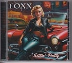 FOXX / SITTIN' PRETTY