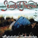 SCARLET THREAD / PSYKEDEELISI LOUTSENLAULUJA