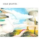 ERIS PLUVIA / RINGS OF EARTHLY LIGHT