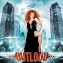 OUTLOUD / LET'S GET SERIOUS