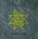 SAVAGE / BABYLON