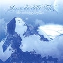 LOCANDA DELLE FATE / THE MISSING FIREFLIES...