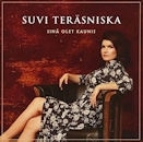 SUVI TERASNISKA / SINA OLET KAUNIS