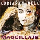ADRIANA VARELA / MAQUILLAJE