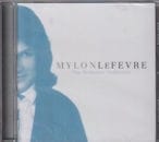 MYLON LEFEVRE / The Definitive Collection