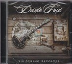 DANTE FOX / SIX STRING REVOLVER