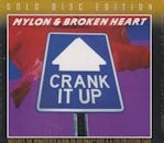 Mylon & Broken Heart / CRANK IT UP