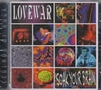LOVEWAR / SOAK YOUR BRAIN