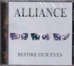 ALLIANCE / BEFORE OUR EYES