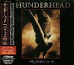 THUNDERHEAD / The Ballads '88 - '95