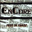ENCORE / FREE IN CHAOS