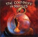 The Company Of Snakes / Burst the Bubble