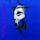 MASQUERADE / MASQUERADE